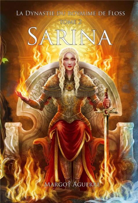 Emprunter La Dynastie du Royaume de Floss Tome 2 : Sarina livre