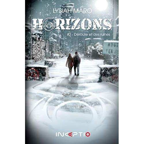 Emprunter Horizons Tome 2 : Déroute et des ruines livre