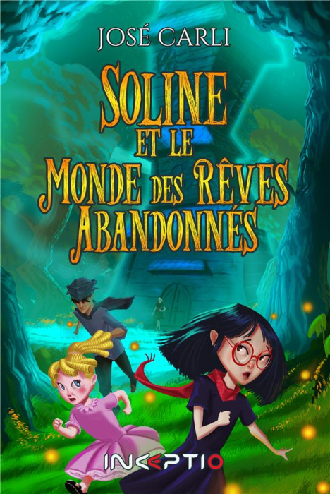 Emprunter Soline et le monde des rêves abandonnés livre