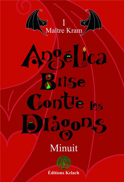 Emprunter Angélica Brise contre les dragons Tome 1 : Maître Kram livre