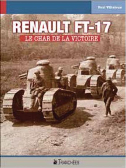 Emprunter Renault FT. Le char de la victoire livre