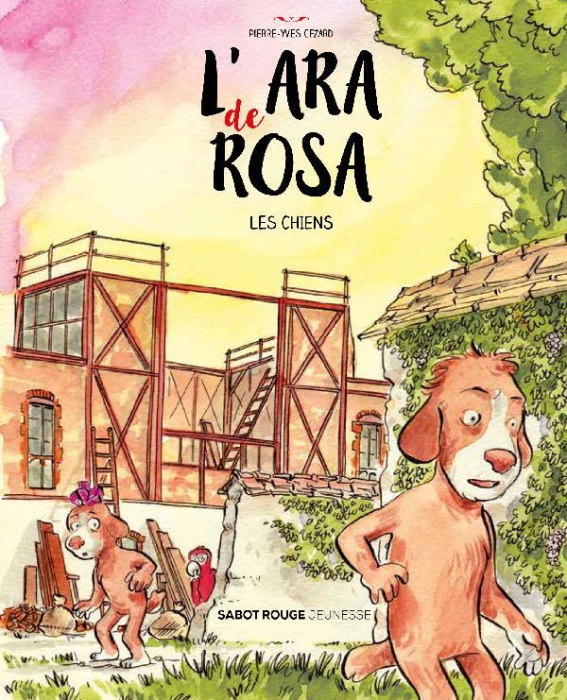 Emprunter L'ara de Rosa : Les chiens livre
