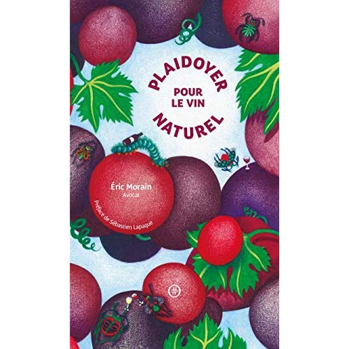 Emprunter PLAIDOYER POUR LE VIN NATUREL livre