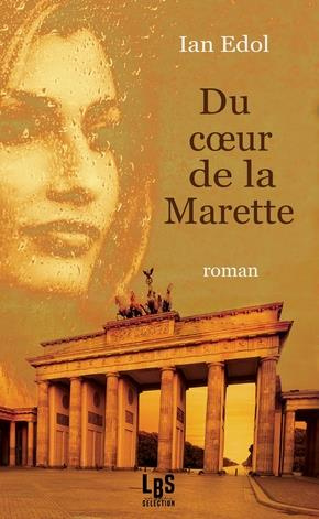 Emprunter Du coeur de la Marette livre