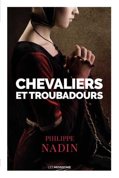 Emprunter Chevaliers et troubadours livre