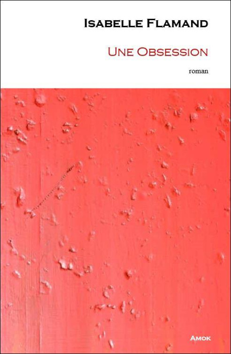 Emprunter Une Obsession livre