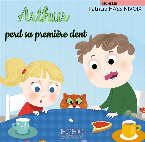 Emprunter Arthur perd sa première dent livre