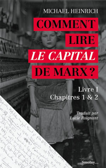 Emprunter Comment lire Le Capital de Marx ? Livre I Chapitres 1 & 2 livre