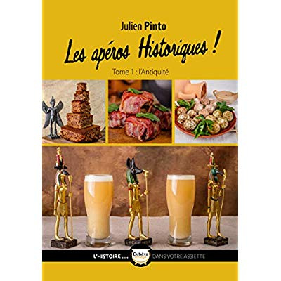 Emprunter Les apéros historiques. Tome 1, Antiquité livre