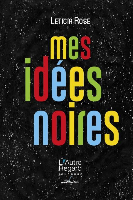 Emprunter Mes idées noires livre