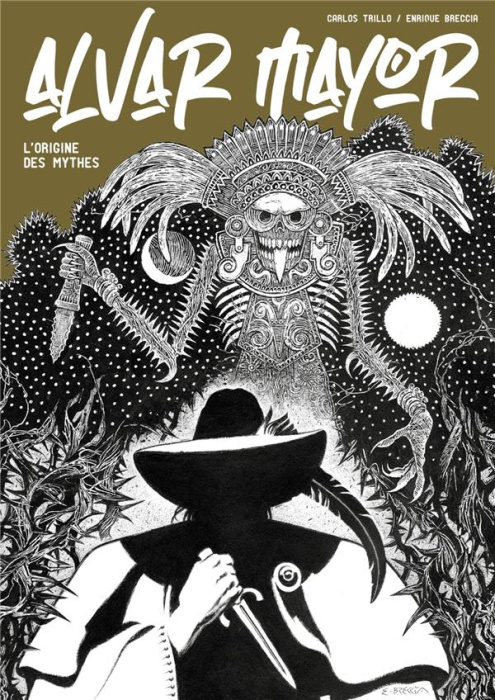 Emprunter Alvar Mayor : L'origine des mythes livre