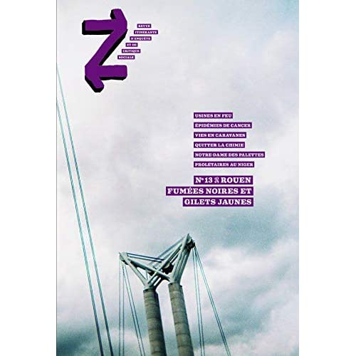 Emprunter Z N° 13 : Rouen. Fumées noires et gilets jaunes livre