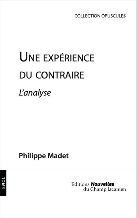 Emprunter Une expérience du contraire. L'analyse livre