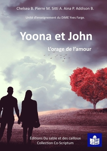 Emprunter Yoona et John. L'orage de l'amour livre