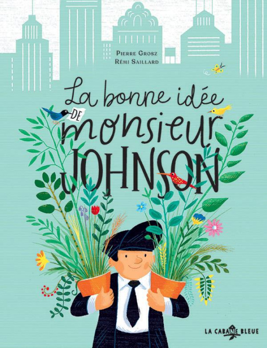 Emprunter La bonne idée de monsieur Johnson livre