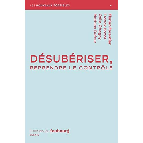 Emprunter DESUBERISER, REPRENDRE LE CONTROLE livre