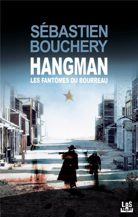 Emprunter Hangman. Les fantômes du bourreau livre