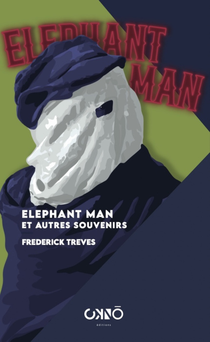 Emprunter Elephant man et autres souvenirs livre