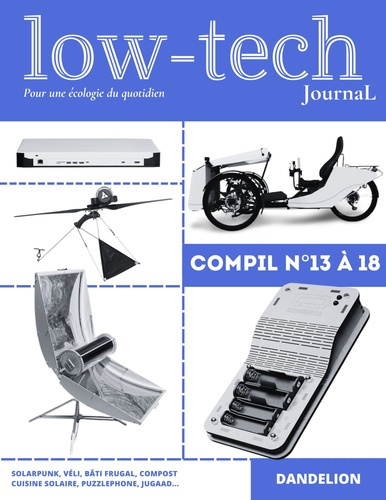 Emprunter Low-tech journal Compil N° 13 à 18 livre