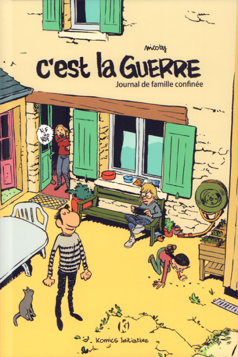 Emprunter C'est la guerre. Journal de famille confinée livre