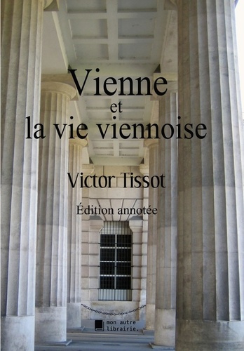Emprunter Vienne et la vie viennoise livre