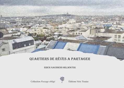 Emprunter Quartiers de rêves à partager livre