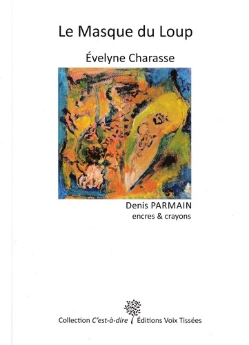 Emprunter Le masque du loup livre