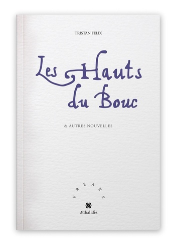 Emprunter Les hauts du bouc & autres nouvelles livre