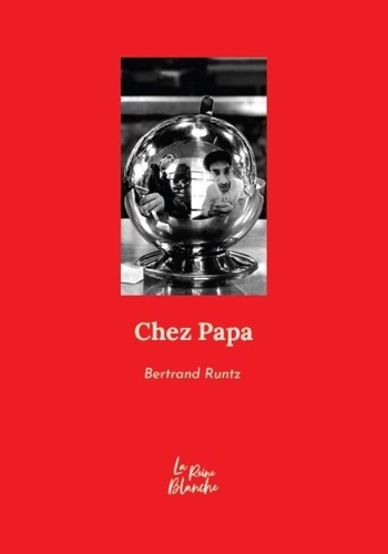 Emprunter Chez Papa livre