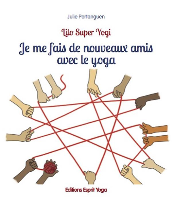 Emprunter Je me fais de nouveaux amis avec le yoga livre