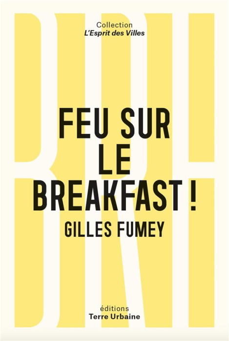 Emprunter Feu sur le breakfast ! livre