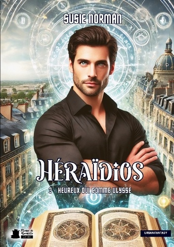 Emprunter Héraïdios t.3. Heureux qui comme Ulysse livre