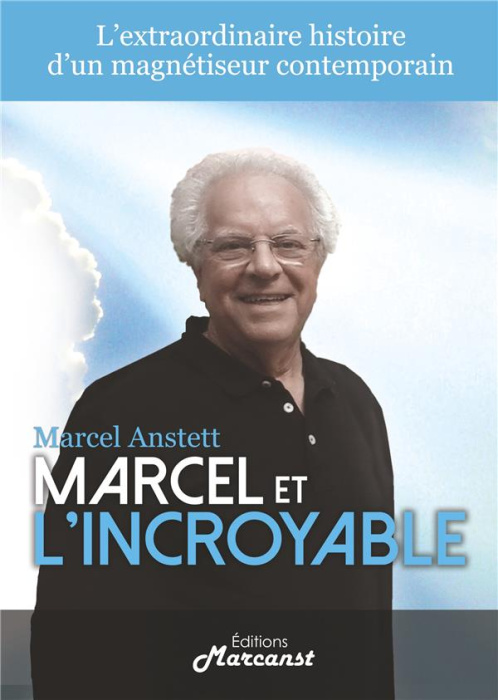 Emprunter Marcel et l'Incroyable livre