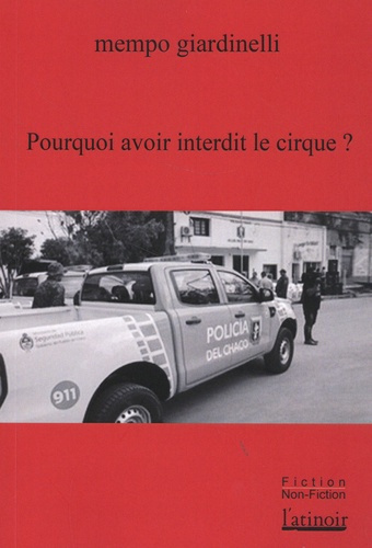 Emprunter Pourquoi avoir interdit le cirque ? livre