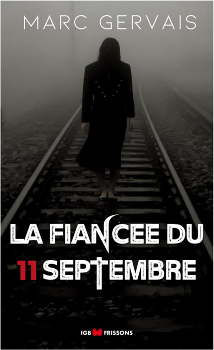 Emprunter La fiancée du 11 septembre livre