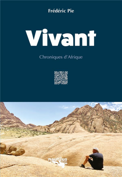 Emprunter Vivant. Chroniques d'Afrique livre