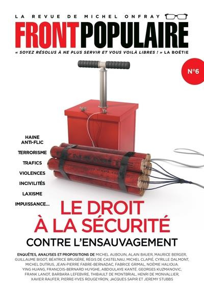 Emprunter Front populaire N° 6 : Le droit à la sécurité. Contre l'ensauvagement livre