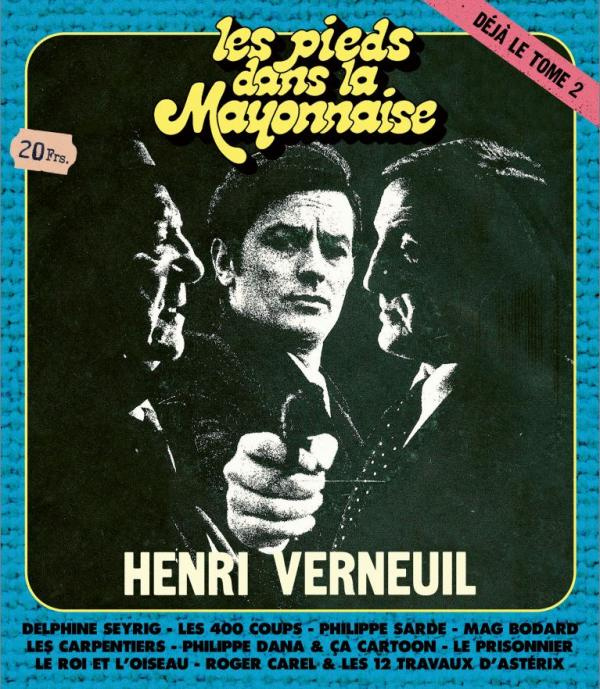 Emprunter Les pieds dans la mayonnaise. Tome 2 livre
