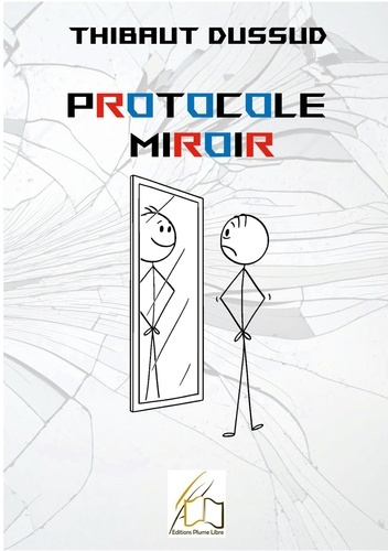 Emprunter Protocole Miroir livre