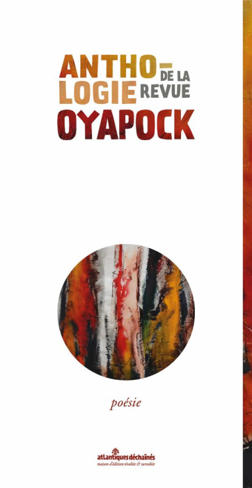 Emprunter Anthologie de la revue Oyapock livre