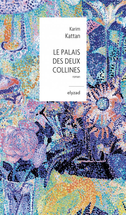 Emprunter Le Palais des deux collines livre