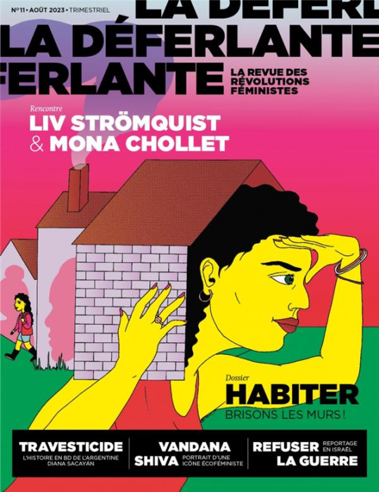 Emprunter La Déferlante N° 11, août 2023 : Habiter. Brisons les murs ! livre