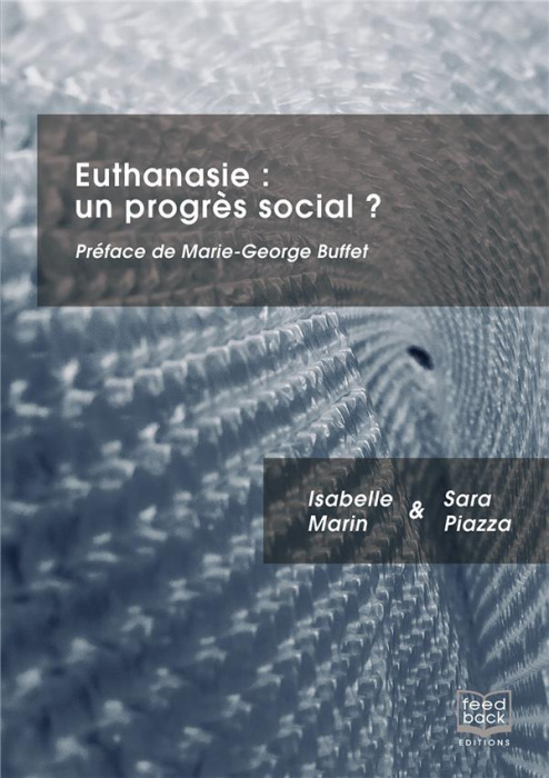 Emprunter Euthanasie, un progrès social ? livre