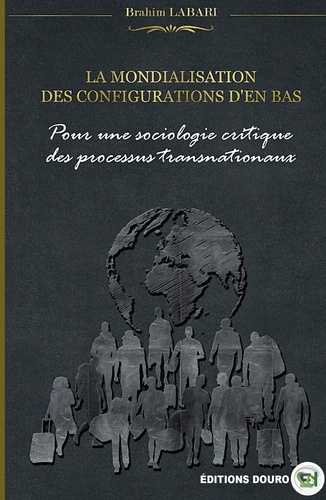 Emprunter La mondialisation des configurations d'en-bas livre