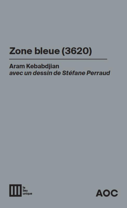Emprunter Zone bleue (3620) ; Zone bleue (2052) livre