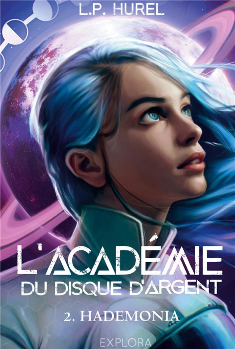 Emprunter L'Académie du Disque d'Argent Tome 2 : Hademonia livre