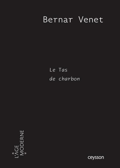 Emprunter Bernard Venet. Le tas de charbon, 1e édition livre
