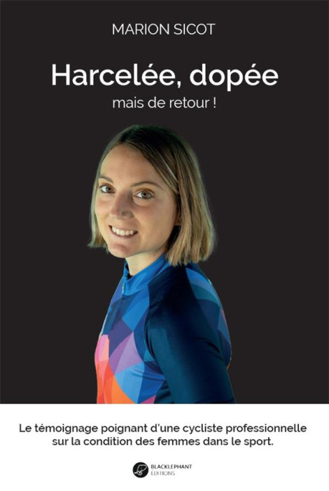 Emprunter Harcelée, dopée mais de retour ! livre
