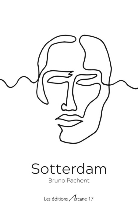 Emprunter Sotterdam. Une vie de plus livre