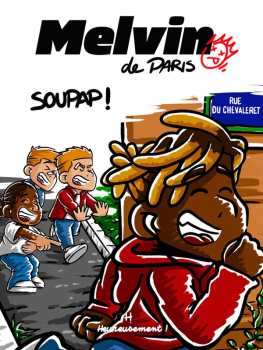 Emprunter Melvin de Paris Tome 1 : Soupap ! livre